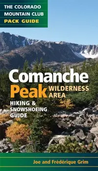 Comanche Peak Wilderness Area Guidebook 1
