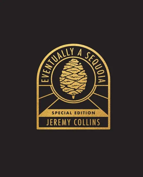Eventually A Sequoia – Limited-Edition Art Print 1