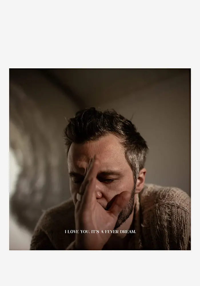 I Love You. It'S A Fever Dream. Hand-Signed Lp 1