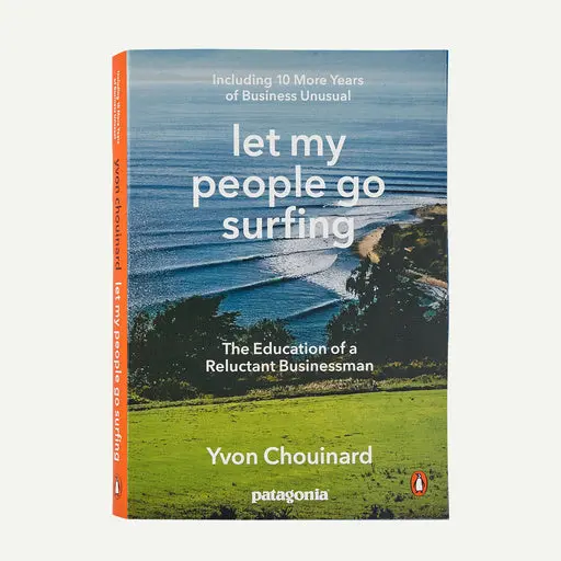Let My People Go Surfing: The Education Of A Reluctant Businessman 1