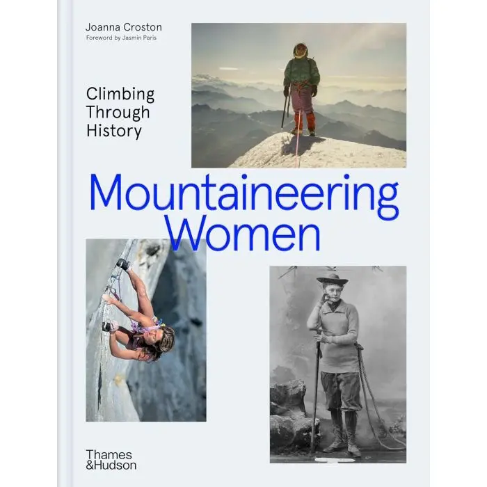 Mountaineering Women: Stories, Skills, And Inspiration 1