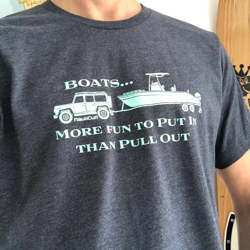 Nauticurl 'Boats… More Fun To Put In Than Pull Out' Soft-Touch T-Shirt 1