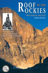 Roof Of The Rockies: Colorado Summit Guide 1