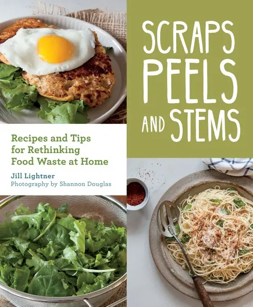 Scraps, Peels, Stems – Zero-Waste Cooking With Food Trimings 1