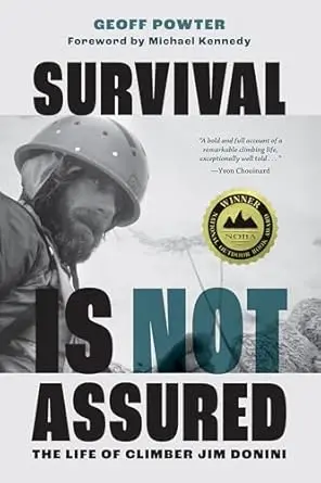 Survival Not Assured: A Wilderness Adventure Novel 1