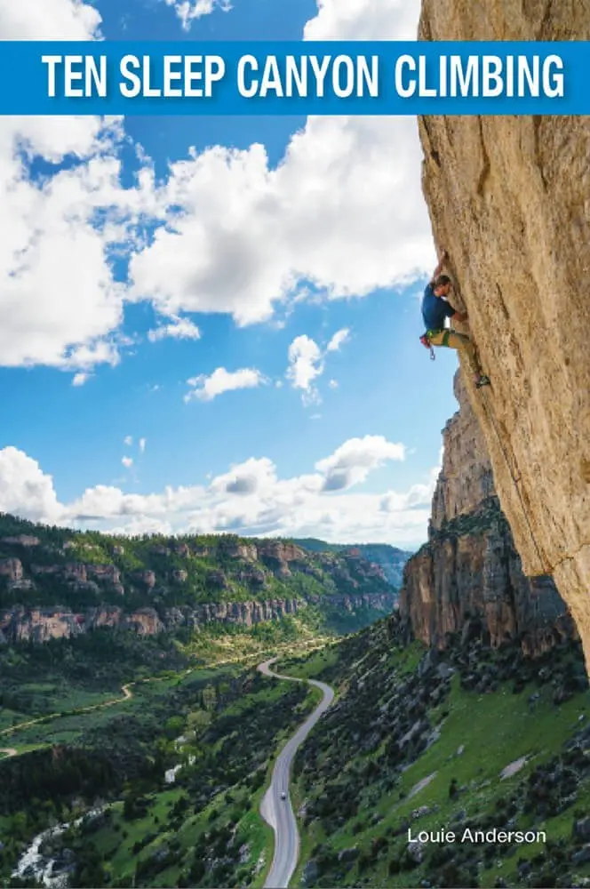 Ten Sleep Canyon Climbing Guide – Second Edition 1
