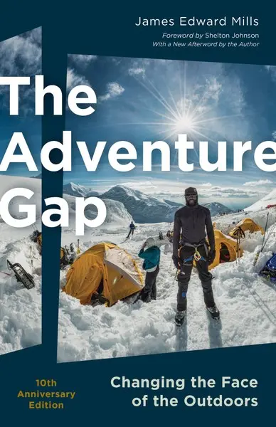 The Adventure Gap – Changing The Face Of The Outdoors (Book) 1