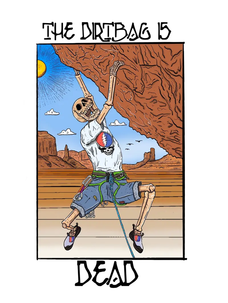 The Dirtbag Is Dead – Humorous Outdoor Lifestyle Sticker 1