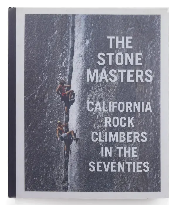 The Stone Masters – Legendary Climbers Of Yosemite’S Golden Age 1