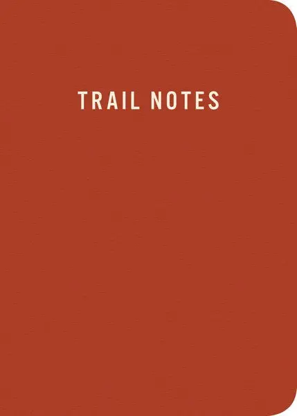 Trail Notes: Hiking Journal For Outdoor Enthusiasts 1